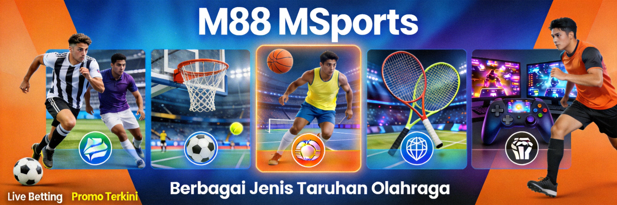 Banner utama M88 MSports menampilkan berbagai jenis taruhan olahraga yang tersedia